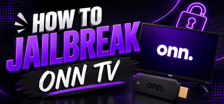 Jailbreak Onn Google TV